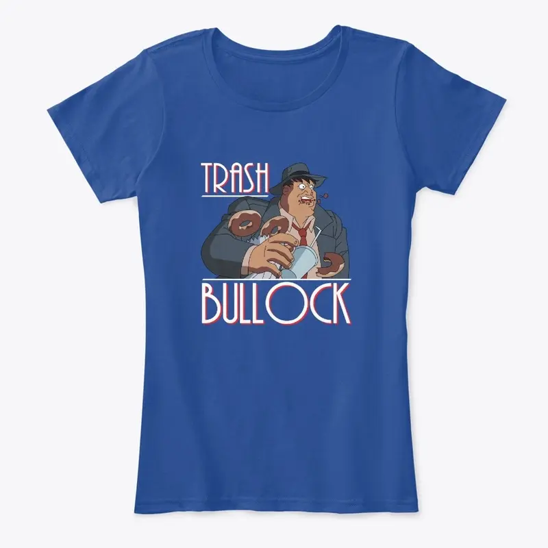 Trash Bullock